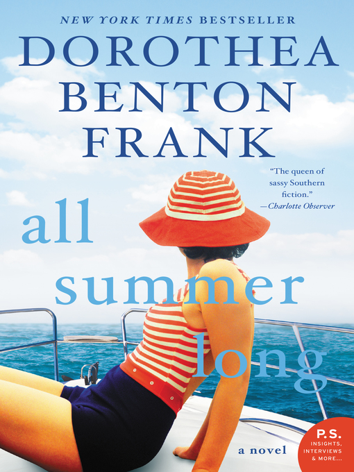 Title details for All Summer Long by Dorothea Benton Frank - Available